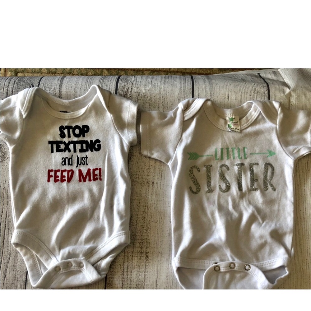 2 Pk Bodysuits “NB “Little Sister” On One And “Stop Texting And Just Feed Me”